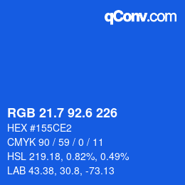 カラーコード: RGB 21.7 92.6 226 | qconv.com