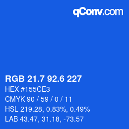カラーコード: RGB 21.7 92.6 227 | qconv.com
