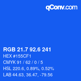 カラーコード: RGB 21.7 92.6 241 | qconv.com