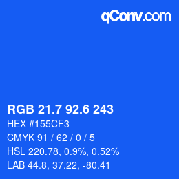 カラーコード: RGB 21.7 92.6 243 | qconv.com