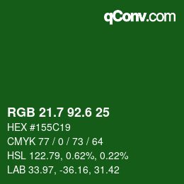 カラーコード: RGB 21.7 92.6 25 | qconv.com