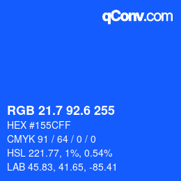 カラーコード: RGB 21.7 92.6 255 | qconv.com