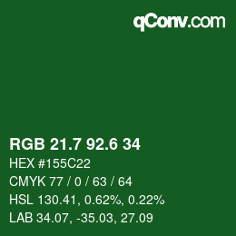 カラーコード: RGB 21.7 92.6 34 | qconv.com