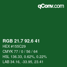 カラーコード: RGB 21.7 92.6 41 | qconv.com