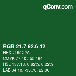 カラーコード: RGB 21.7 92.6 42 | qconv.com