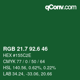 カラーコード: RGB 21.7 92.6 46 | qconv.com