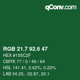 カラーコード: RGB 21.7 92.6 47 | qconv.com