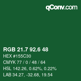 カラーコード: RGB 21.7 92.6 48 | qconv.com