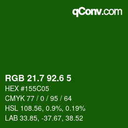 カラーコード: RGB 21.7 92.6 5 | qconv.com