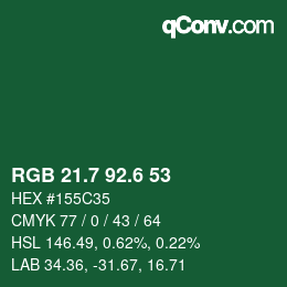 カラーコード: RGB 21.7 92.6 53 | qconv.com