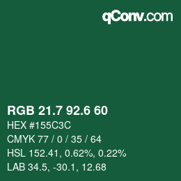 カラーコード: RGB 21.7 92.6 60 | qconv.com