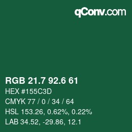 カラーコード: RGB 21.7 92.6 61 | qconv.com