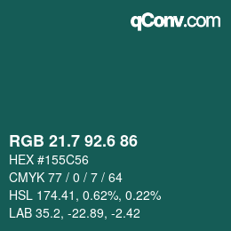 カラーコード: RGB 21.7 92.6 86 | qconv.com