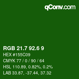 カラーコード: RGB 21.7 92.6 9 | qconv.com