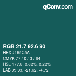 カラーコード: RGB 21.7 92.6 90 | qconv.com