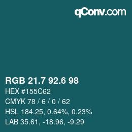 カラーコード: RGB 21.7 92.6 98 | qconv.com