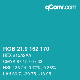 カラーコード: RGB 21.9 162 170 | qconv.com