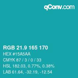 カラーコード: RGB 21.9 165 170 | qconv.com