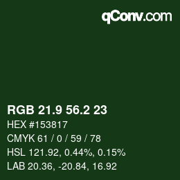 カラーコード: RGB 21.9 56.2 23 | qconv.com