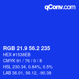 カラーコード: RGB 21.9 56.2 235 | qconv.com