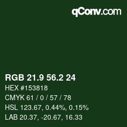 カラーコード: RGB 21.9 56.2 24 | qconv.com
