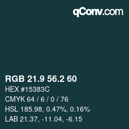 カラーコード: RGB 21.9 56.2 60 | qconv.com
