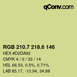 カラーコード: RGB 210.7 218.6 146 | qconv.com
