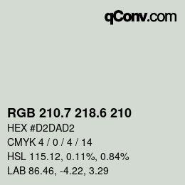 カラーコード: RGB 210.7 218.6 210 | qconv.com