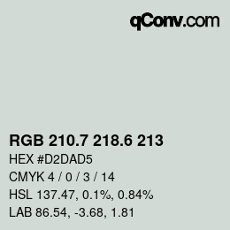 カラーコード: RGB 210.7 218.6 213 | qconv.com