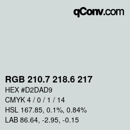 カラーコード: RGB 210.7 218.6 217 | qconv.com