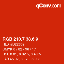 カラーコード: RGB 210.7 38.6 9 | qconv.com