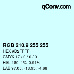 Color code: RGB 210.9 255 255 | qconv.com