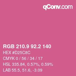 カラーコード: RGB 210.9 92.2 140 | qconv.com