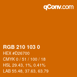 カラーコード: RGB 210 103 0 | qconv.com