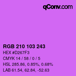 Color code: RGB 210 103 243 | qconv.com