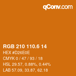 カラーコード: RGB 210 110.6 14 | qconv.com