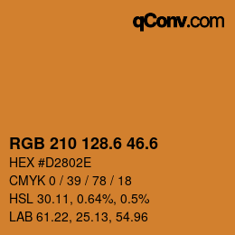 カラーコード: RGB 210 128.6 46.6 | qconv.com