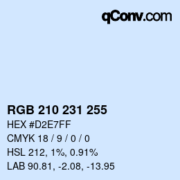 カラーコード: RGB 210 231 255 | qconv.com