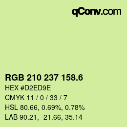 カラーコード: RGB 210 237 158.6 | qconv.com