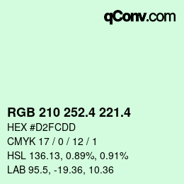 カラーコード: RGB 210 252.4 221.4 | qconv.com