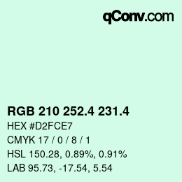 カラーコード: RGB 210 252.4 231.4 | qconv.com