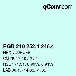 カラーコード: RGB 210 252.4 246.4 | qconv.com