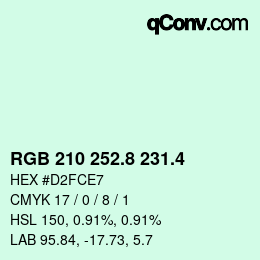 カラーコード: RGB 210 252.8 231.4 | qconv.com
