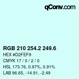 カラーコード: RGB 210 254.2 249.6 | qconv.com
