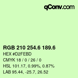 カラーコード: RGB 210 254.6 189.6 | qconv.com
