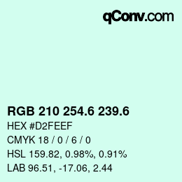 カラーコード: RGB 210 254.6 239.6 | qconv.com