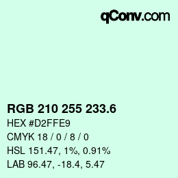 カラーコード: RGB 210 255 233.6 | qconv.com