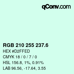 カラーコード: RGB 210 255 237.6 | qconv.com