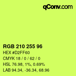 カラーコード: RGB 210 255 96 | qconv.com