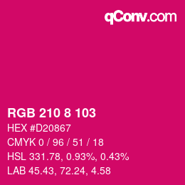 カラーコード: RGB 210 8 103 | qconv.com